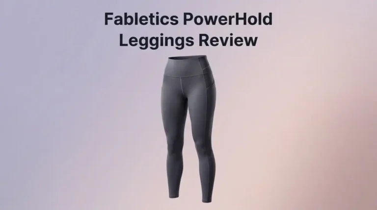 Fabletics PowerHold Leggings Review: Worth Buying?