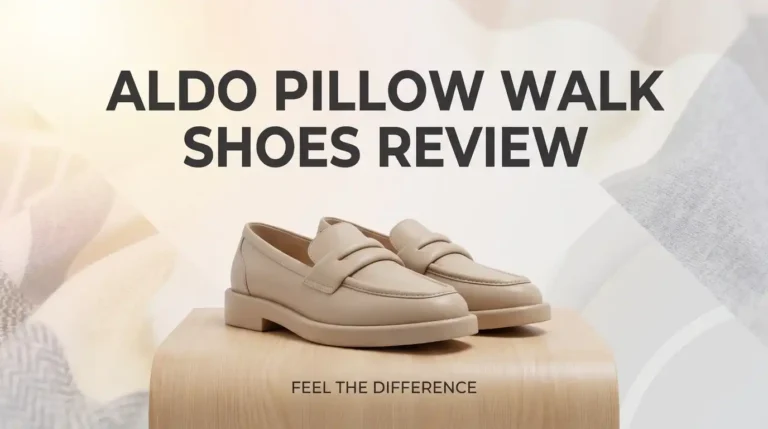 Aldo Pillow Walk Shoes Review: Are They Comfortable?