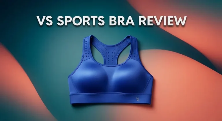 VS Sports Bra Review 2026: Worth the Price Tag?