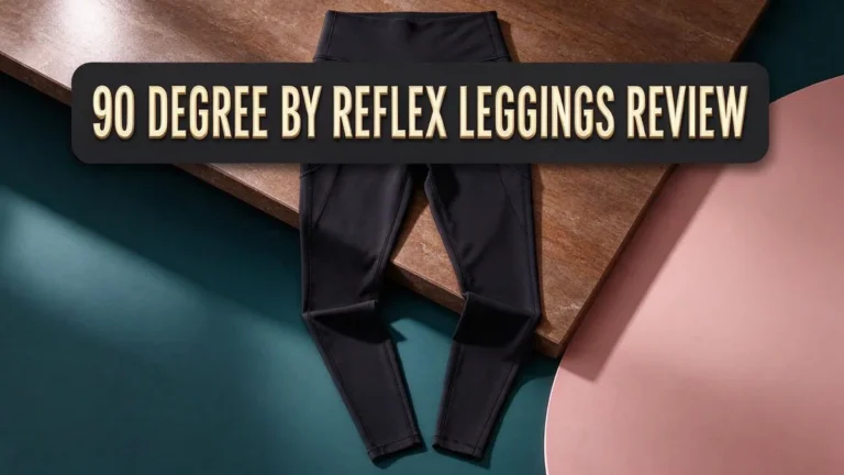 90 Degree by Reflex Leggings Review: Complete Guide